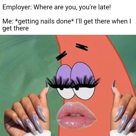 Nails Meme